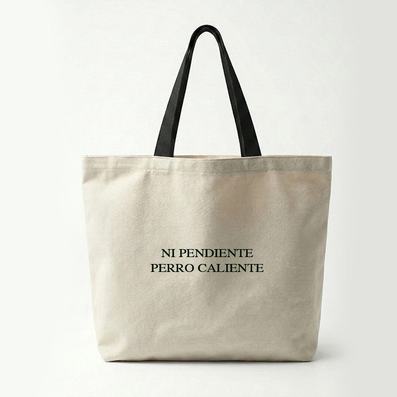 Ni Pendiente Perro Caliente Tote Bag