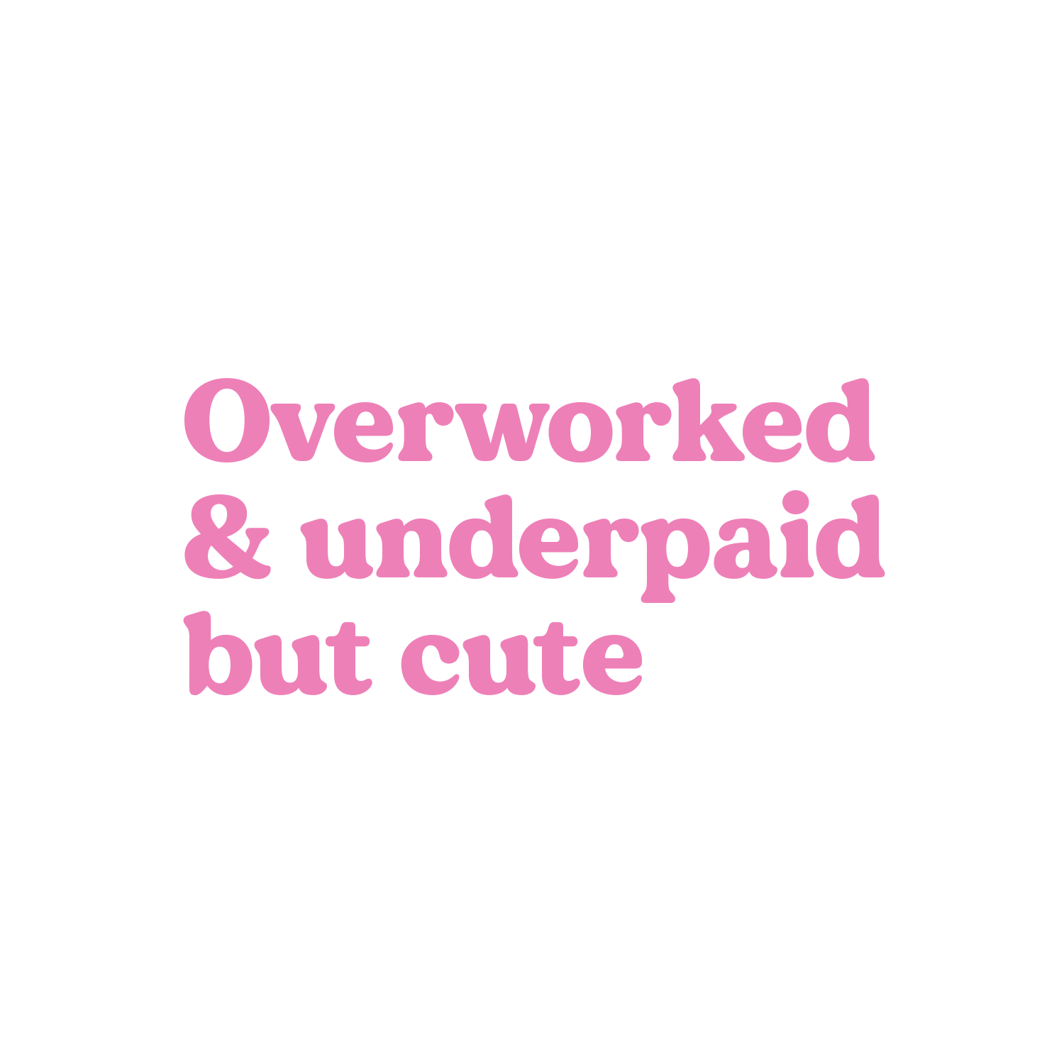 Underpaid, Overworked Mug - Personalized Mug