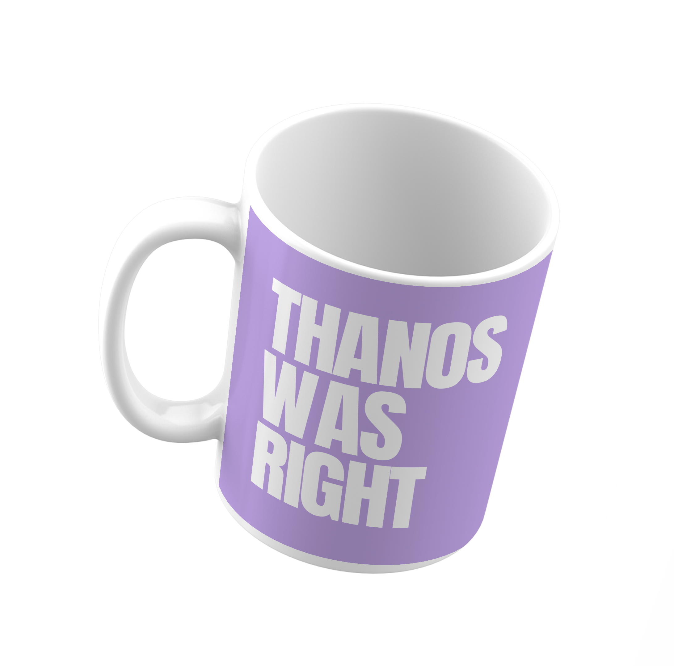 Thanos Was Right Mug